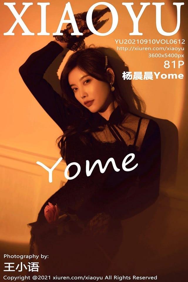 [XIAOYU语画界]2021.09.10 VOL.612 杨晨晨Yome[81+1P／653MB]