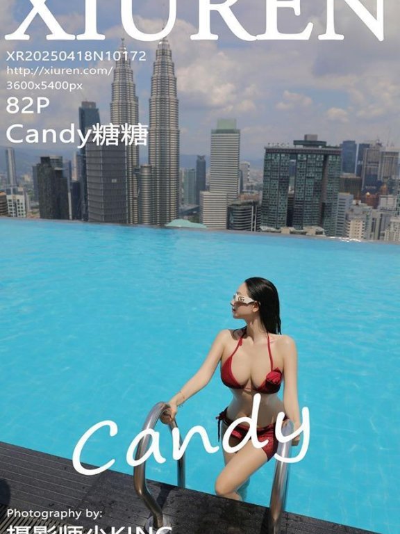 [Xiuren秀人网]2025.04.18 NO.10172 Candy糖糖[82+1P/765MB]
