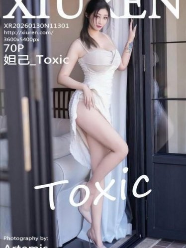 [Xiuren秀人网]2026.01.30 NO.11301 妲己_Toxic[71P/927.33MB]
